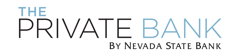 The Private Bank by Nevada State Bank released its High Net Worth Report, with analysis focusing on High Net Worth residents.