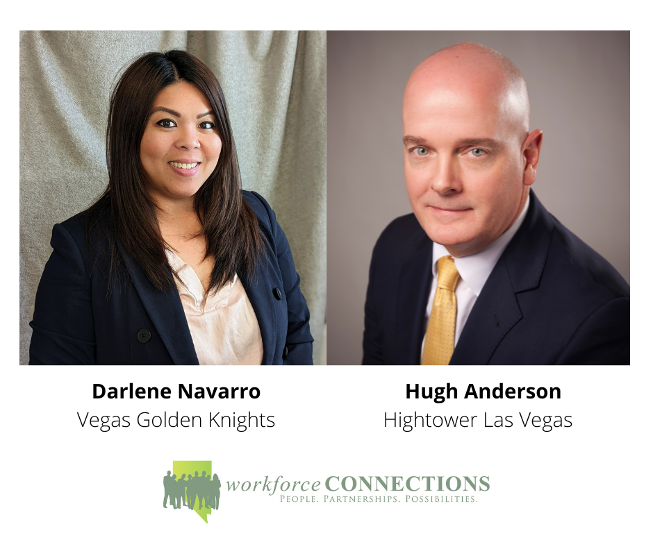 Vegas Golden Knights’ Darlene Navarro and Hightower Las Vegas’ Hugh Anderson join Workforce Connections Board
