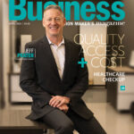 Quality Access + Cost: Healthcare Checkup 2024 - Nevada Business Magazine April 2024
